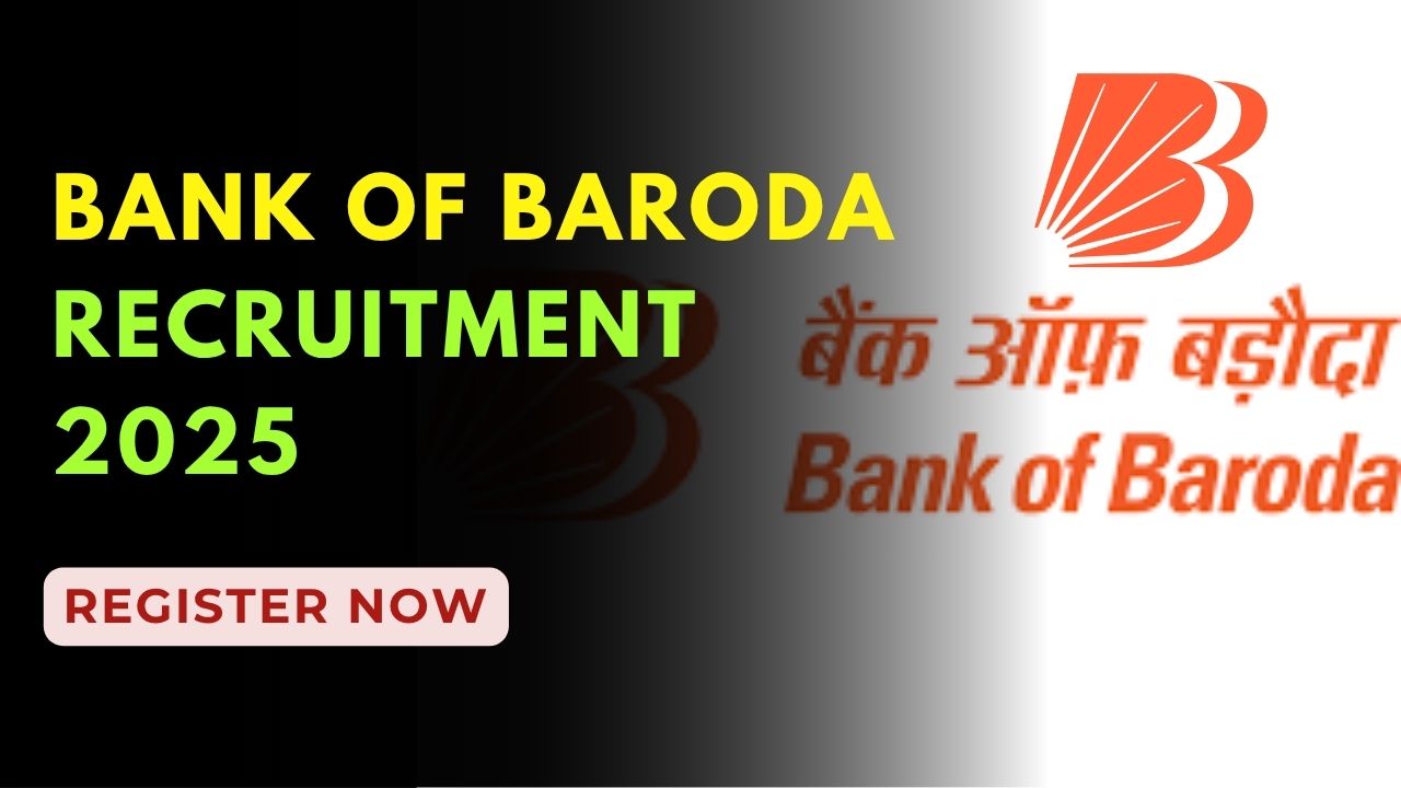 bank of baroda  Recruitment 2025 