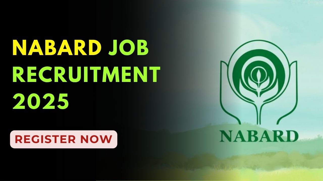 NABARD Recruitment 2025 - Apply Now!